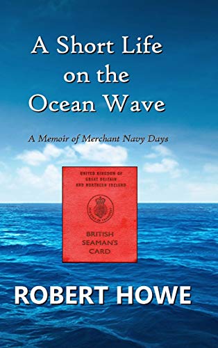 Book A Short Life on the Ocean Wave free