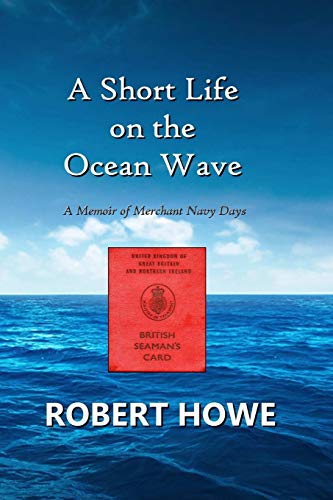Book A Short Life on the Ocean Wave free