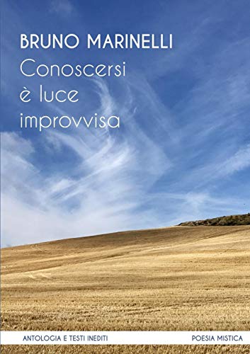 Book Conoscersi è luce improvvisa (Italian Edition) free