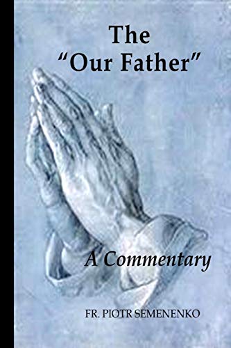 Book The “Our Father” : A Commentary free