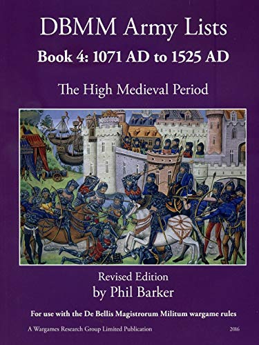 Book DBMM Army Lists: Book 4 The High Medieval Period 1071 AD to 1525 AD free