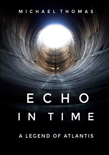 Book Echo In Time: A Legend of Atlantis free