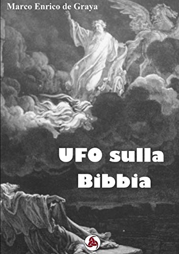 Book UFO sulla Bibbia (Italian Edition) free