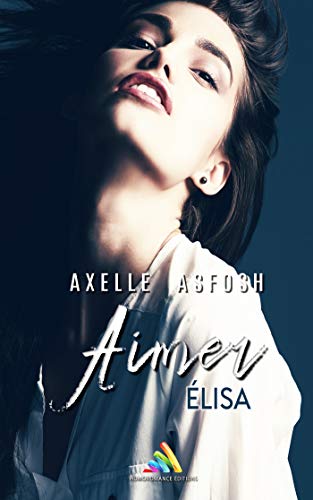 Book Aimer Elisa (French Edition) free