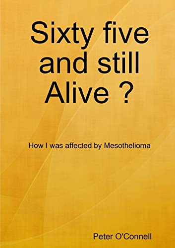 Book Sixty five and still Alive ? free