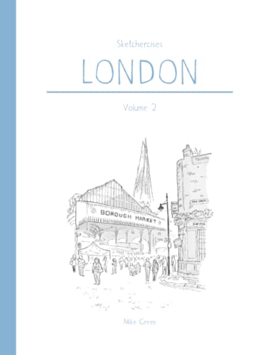 Book Sketchercises London Volume 2: An Illustrated Sketchbook on London and its People: Volume 2 free