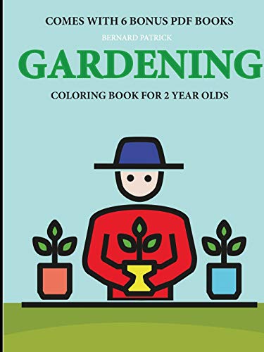 Book Coloring Books for 2 Year Olds (Gardening) free