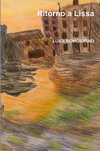 Book Ritorno a Lissa (Italian Edition) free