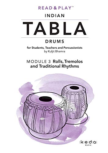 Book Read and Play Indian Tabla Drums MODULE 3: Rolls, Tremolos and Traditional Rhythms free