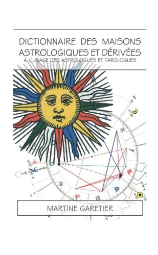Book Dictionnaire des maisons astrologiques (French Edition) free