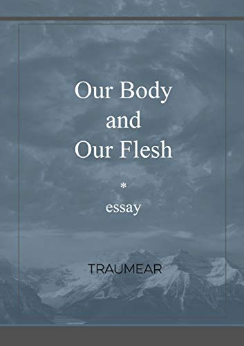 Book Our Body and our Flesh free