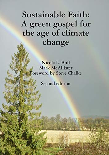 Book Sustainable Faith: A green gospel for the age of climate change free