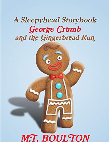 Book George Crumb and the Gingerbread Run free