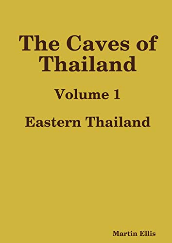 Book The Caves of Eastern Thailand free