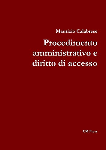 Book Procedimento amministrativo e diritto di accesso (Italian Edition) free
