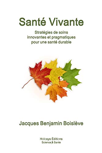 Book Santé Vivante (LLB.DOCUMENTAT.) (French Edition) free