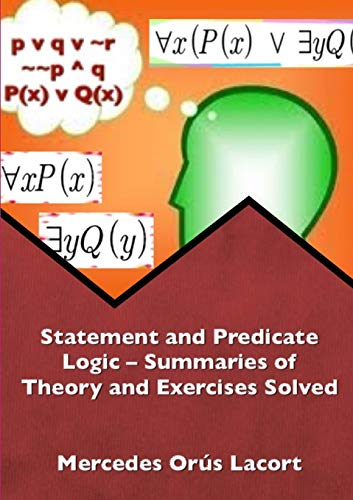 Book Statement and Predicate Logic - Summaries of Theory and Exercises Solved free