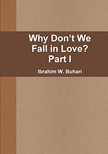 Book Why Don't We Fall in Love? Part I free