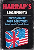 Book Harrap's Learner's Mini Dictionnaire pour Debutants: Anglais-Francais/Francais-Anglais free