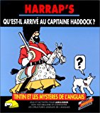 Book TINTIN ET LES MYSTERES DE L'ANGLAIS : QU'EST-IL ARRIVE AU CAPITAINE HADDOCK ? Coffret avec livre et cassette free