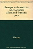Book Harrap's weis mattutat : dictionnaire allemand-français pons free