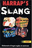 Book Harrap's slang  Dictionnaire dargot anglais et americain free