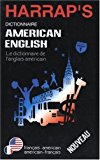 Book Harrap's Dictionnaire AMERICAN ENGLISH - Le dictionnaire de l'anglais americain (Francais - americain / americain - francais) free