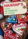Book Parler le croate en voyage (Parler en voyage) (French Edition) free