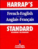 Book Harrap's New Standard French And English Dictionary, Vol. 1, Part 1: French-English, A-I free
