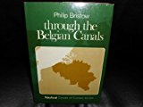 Book Through the Belgian canals (Nautical canals of Europe series) free