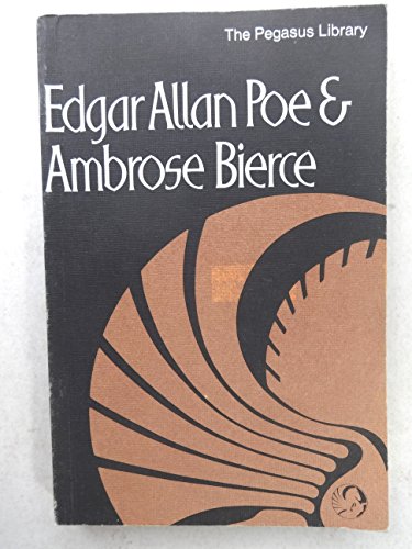 Book Edgar Allan Poe and Ambrose Bierce (The Pegasus library) free