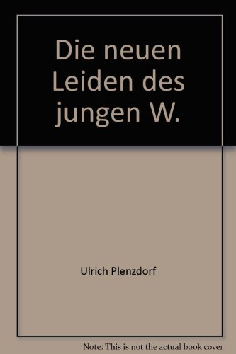 Book Die neuen Leiden des jungen W (Modern world literature series) free