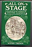 Book All on stage: Charles Wyndham and the Alberys free
