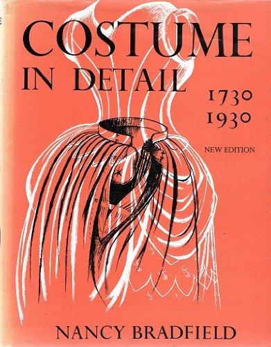 Book Costume in detail: Women's dress, 1730-1930 free