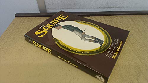 Book The Squire: A Life Of George Alexander Baird Gentleman Rider 1861-1893 free