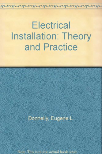 Book Electrical Installation: Theory And Practice free