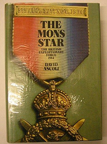 Book The Mons Star: The British Expeditionary Force, 5th Aug.-22nd Nov. 1914 free