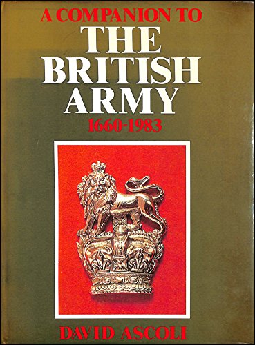 Book A Companion To The British Army, 1660-1983 free
