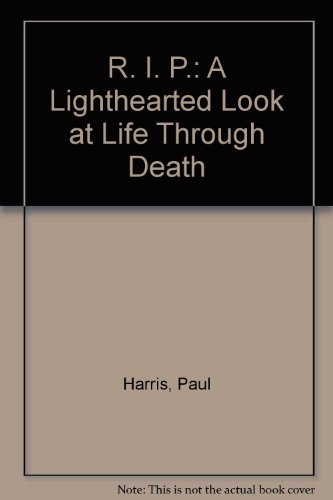 Book R.i.p: A Light-hearted Look At Life Through Death free