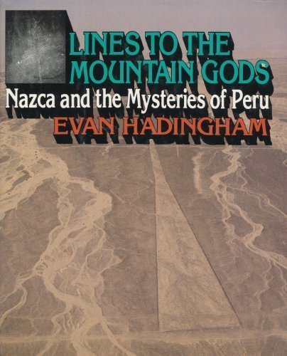 Book Lines to the Mountain Gods: Nazca and the Mysteries of Peru free