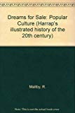 Book Dreams for sale: Popular culture in the 20th century free