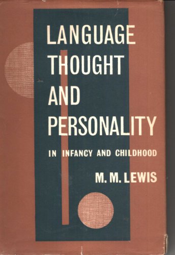 Book Language Thought and Personality in Infancy and Childhood free