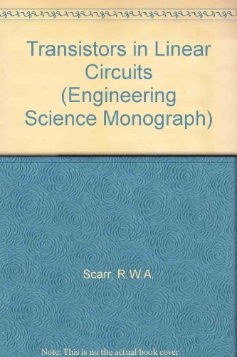 Book Transistors In Linear Circuits (engineering Science Monographs) free