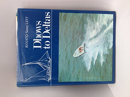 Book Dhows To Deltas, free