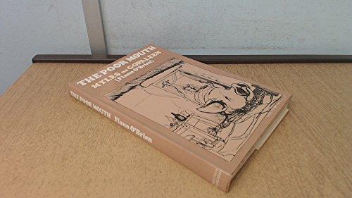 Book The Poor Mouth (an Béal Bocht);: A Bad Story About The Hard Life free
