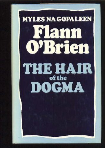Book The hair of the dogma: A further selection from "Cruiskeen lawn" free