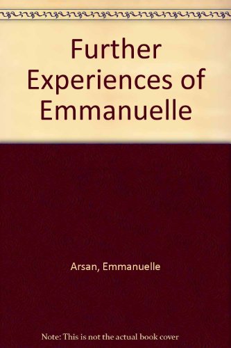 Book The Further Experiences Of Emmanuelle free