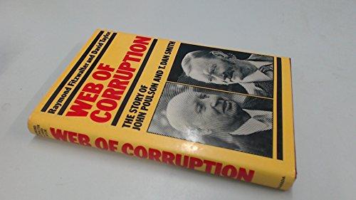 Book Web of corruption: The story of J.G.L. Poulson and T. Dan Smith free