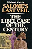 Book Salome&#39;s Last Veil: The Libel Case of the Century free