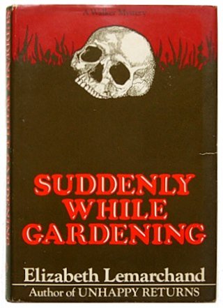 Book Suddenly While Gardening free
